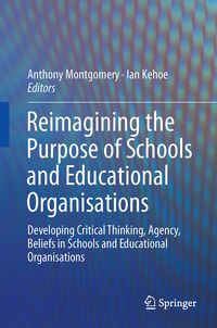 Produktbild: Reimagining the Purpose of Schools and Educational Organisations