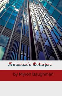 Produktbild: America's Collapse