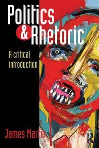 Produktbild: Politics and Rhetoric
