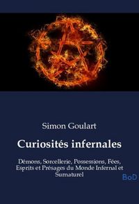 Produktbild: Curiosit&eacute;s infernales