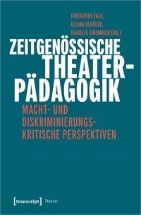Produktbild: Zeitgen&ouml;ssische Theaterp&auml;dagogik