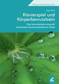 Produktbild: Klavierspiel und K&ouml;rperbewusstsein