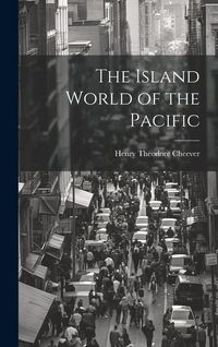 Produktbild: The Island World of the Pacific