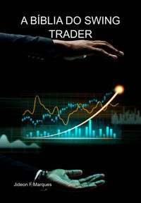Produktbild: A B&iacute;blia Do Swing Trader