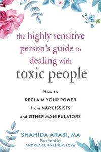 Produktbild: The Highly Sensitive Person's Guide to Dealing with Toxic People