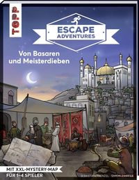Bild vom Artikel Escape Adventures – Von Basaren und Meisterdieben vom Autor Simon Zimpfer
