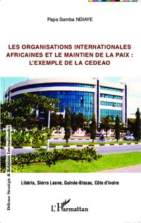 Produktbild: Les organisations internationales africaines et le maintien de la paix :