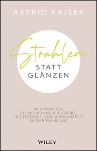 Produktbild: Strahlen statt Gl&auml;nzen