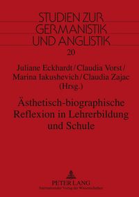 Produktbild: &Auml;sthetisch-biographische Reflexion in Lehrerbildung und Schule