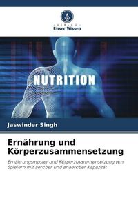 Produktbild: Ern&auml;hrung und K&ouml;rperzusammensetzung