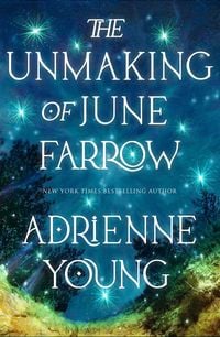 Produktbild: Young, A: Unmaking of June Farrow