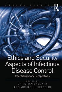 Produktbild: Ethics and Security Aspects of Infectious Disease Control