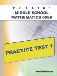 Produktbild: Praxis II Middle School Mathematics 0069 Practice Test 1