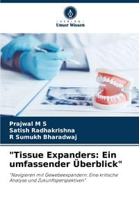 Produktbild: "Tissue Expanders: Ein umfassender &Uuml;berblick"