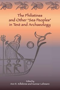 Produktbild: The Philistines and Other "Sea Peoples" in Text and Archaeology