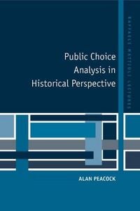 Produktbild: Public Choice Analysis in Historical Perspective