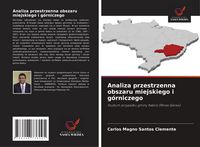 Produktbild: Analiza przestrzenna obszaru miejskiego i g&oacute;rniczego