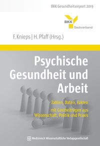Bild vom Artikel Psychische Gesundheit und Arbeit vom Autor Franz Knieps