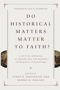 Produktbild: Do Historical Matters Matter to Faith?