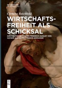 Produktbild: Wirtschaftsfreiheit als Schicksal