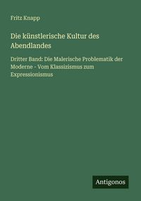 Produktbild: Die k&uuml;nstlerische Kultur des Abendlandes