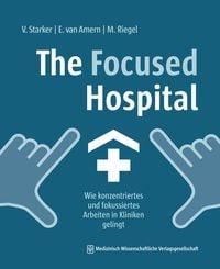 Produktbild: The Focused Hospital