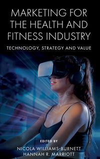 Produktbild: Marketing for the Health and Fitness Industry