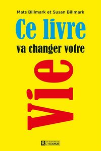 Produktbild: Ce livre va changer votre vie