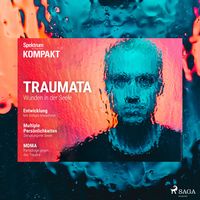 Produktbild: Spektrum Kompakt: Traumata - Wunden in der Seele