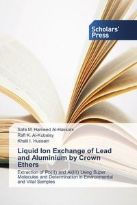 Produktbild: Liquid Ion Exchange of Lead and Aluminium by Crown Ethers