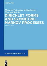 Produktbild: Dirichlet Forms and Symmetric Markov Processes