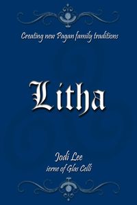 Produktbild: Litha - Creating New Pagan Family Traditions