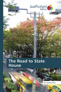 Produktbild: The Road to State House