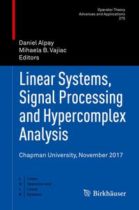 Produktbild: Linear Systems, Signal Processing and Hypercomplex Analysis