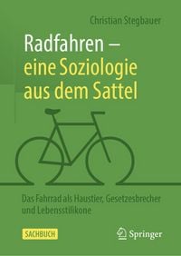 Produktbild: Radfahren - eine Soziologie aus dem Sattel
