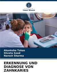 Produktbild: Erkennung und Diagnose von Zahnkaries