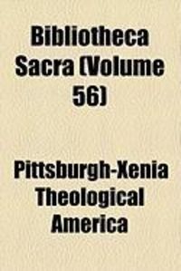 Produktbild: Bibliotheca Sacra (Volume 56)