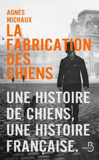 Produktbild: La fabrication des chiens : 1889