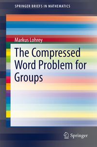 Produktbild: The Compressed Word Problem for Groups