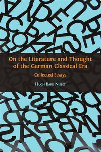 Produktbild: On the Literature and Thought of the German Classical Era