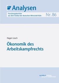 Produktbild: &Ouml;konomik des Arbeitskampfrechts