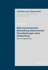 Produktbild: Mehrwertsteuerliche Behandlung elektronischer Dienstleistungen ohne Geldzahlung