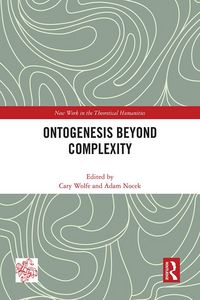 Produktbild: Ontogenesis Beyond Complexity