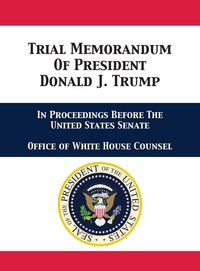 Produktbild: Trial Memorandum Of President Donald J. Trump