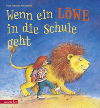 Produktbild: Wenn ein L&ouml;we in die Schule geht . Ein Mini-Bilderbuch f&uuml;r die Schult&uuml;te