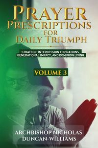 Produktbild: Prayer Prescriptions for Daily Triumph Volume 3