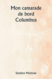 Produktbild: Mon camarade de bord Columbus