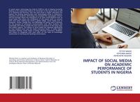 Produktbild: Impact Of Social Media On Academic Performance Of Students in Nigeria
