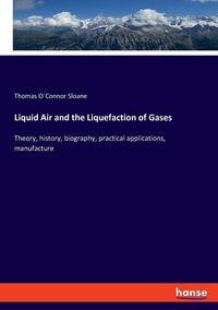 Produktbild: Liquid Air and the Liquefaction of Gases