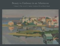 Produktbild: Beauty to Embrace in an Afternoon, Volume 2, The Art of C. Sperry Andrews on Block Island